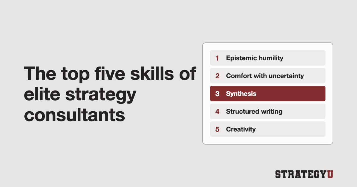 The Top Five Skills Of Elite Strategy Consultants