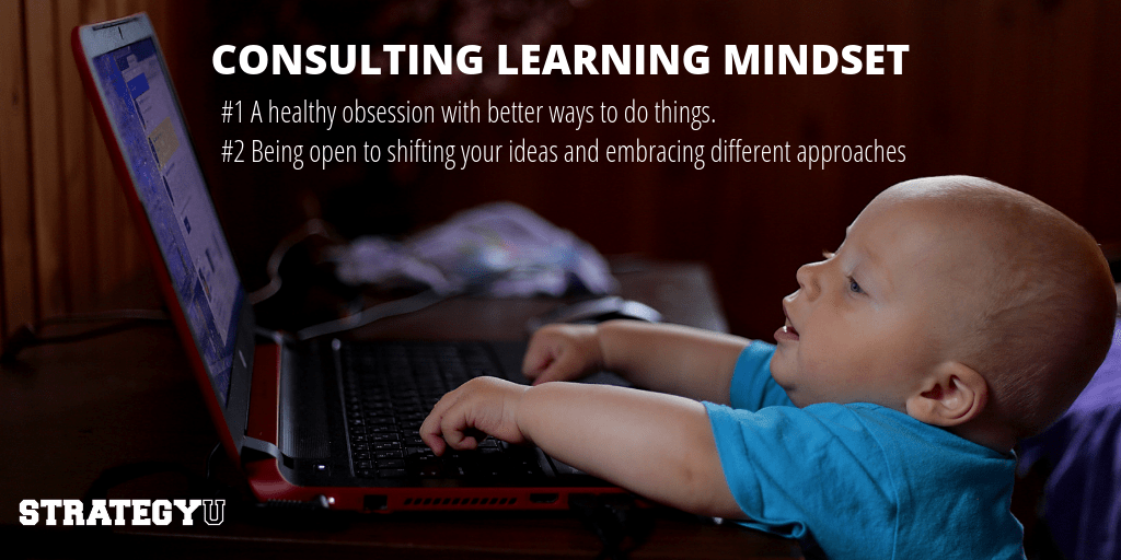 Strategic Consulting learning mindset